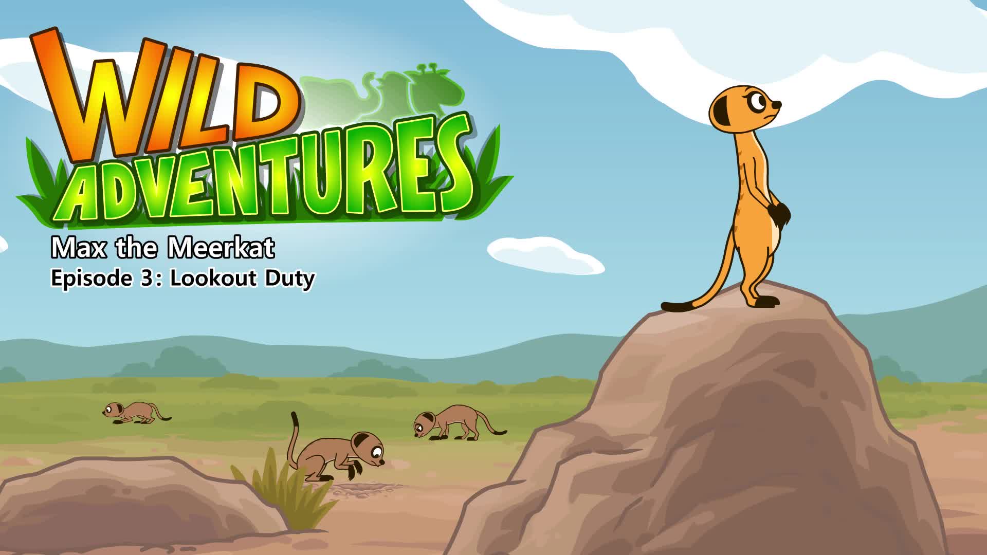 Max the Meerkat 3: Lookout Duty